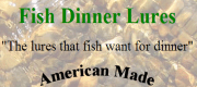 eshop at web store for Fishing Lures Made in America at Fish Dinner Lures in product category Sports & Outdoors